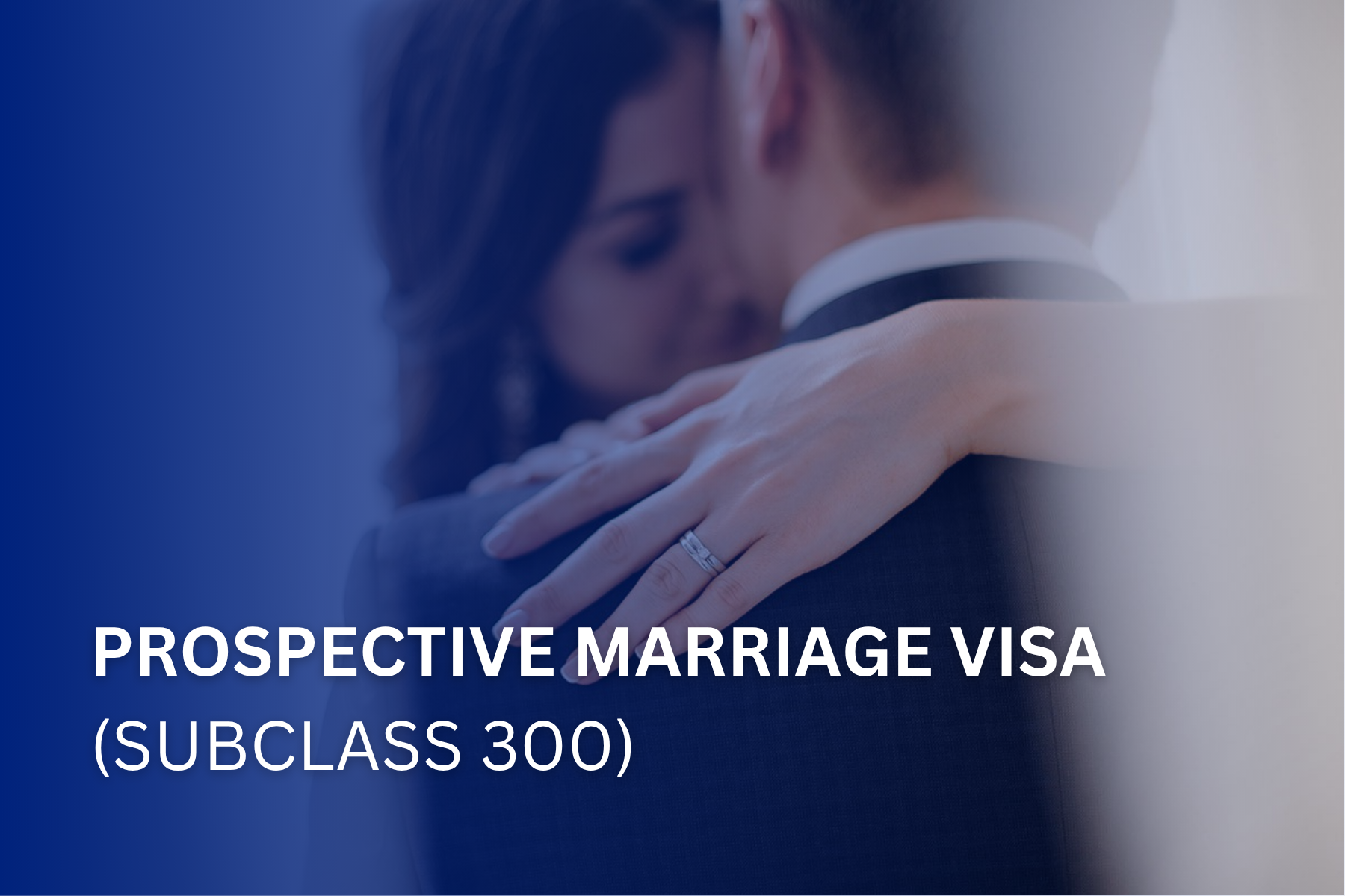 prospective marriage visa 300
